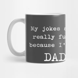 Dad jokes funny saying Mug